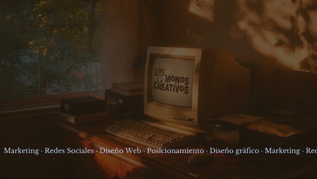 Los Monos Creativos, marketing, publicidad y comunicación en Valencia